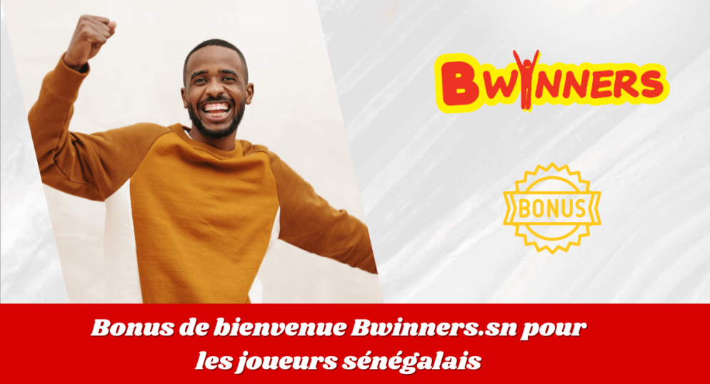 Bonus de bienvenue Bwinners.sn pour les joueurs sénégalais