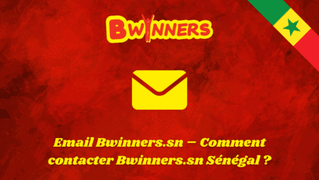 Email Bwinners.sn – Comment contacter Bwinners.sn Sénégal ?