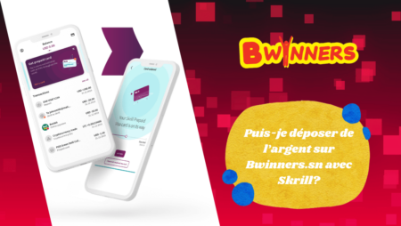 Puis-je déposer de l&rsquo;argent sur Bwinners.sn avec Skrill?