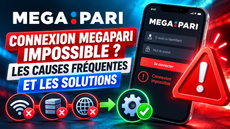 Connexion Megapari impossible ? Les causes fréquentes et les solutions